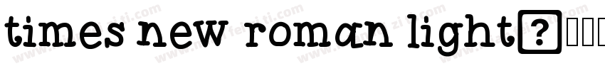 times new roman light字体转换